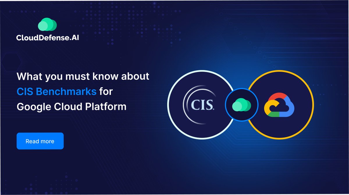 CloudDefenseAI's tweet photo. Secure your Google Cloud Platform (GCP) infrastructure with CIS Benchmarks!
Learn what you must know about CIS Benchmarks for Google Cloud Platform: https://t.co/VyPlyNWBxG
#CloudDefenseAI #CloudSecurity #CIS #CISBenchmark #CISFramework #GoogleCloudPlatform #GCP #GCPCompliance https://t.co/UvgEA0Ijou