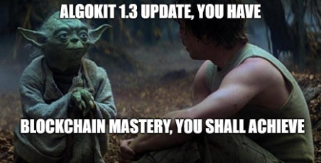 Torna-te um verdadeiro mestre na #blockchain com o novo Algokit 1.3 da Algorand! 💫 Atualiza hoje e fortalece as tuas habilidades em desenvolvimento de blockchain.

 O caminho para a sabedoria tu encontrarás, jovem desenvolvedor 🙏🏼

#Algorand #Blockchain #AlgoKit #Update1.3 👽🔗