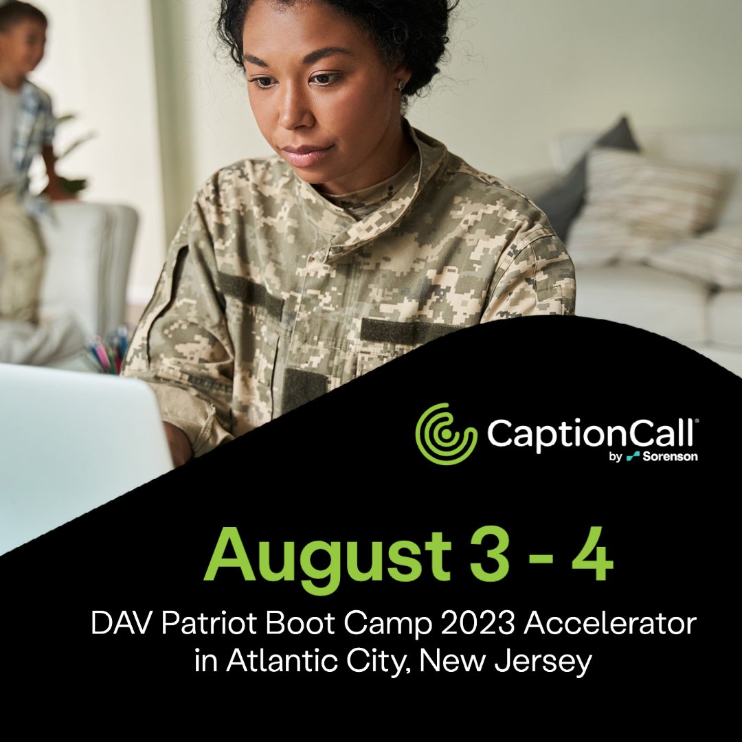 CaptionCall's tweet photo. We're excited to sponsor the DAV Patriot Boot Camp 2023 Accelerator in Atlantic City, NJ! 🎉 Mark your calendars for the kickoff on Saturday, August 5, in conjunction with the 2023 DAV &amp; Auxiliary National Convention. See you there!
@patriotbootcamp #CaptionCall #SorensonFamily https://t.co/LacR8Kca5x