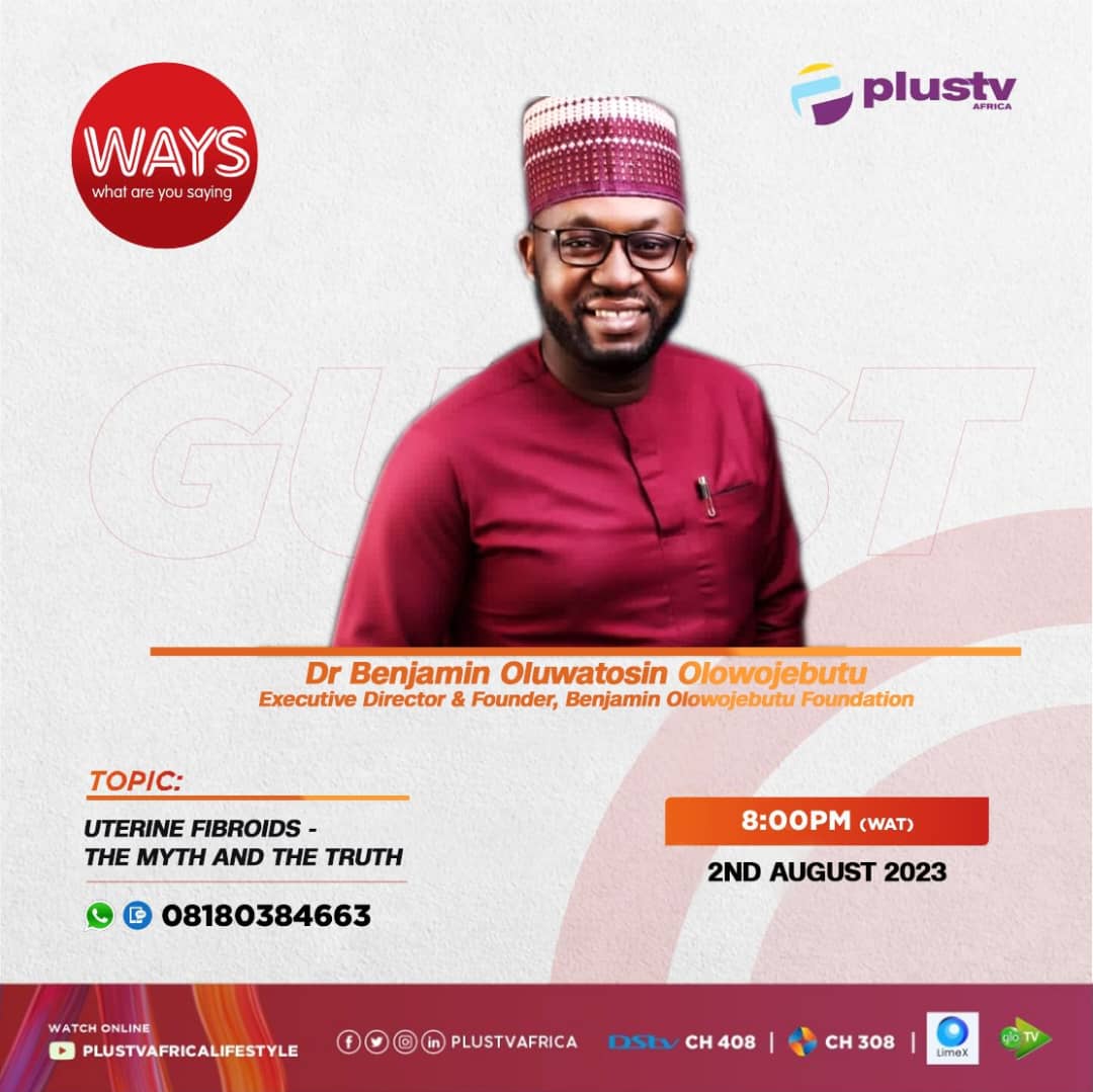 WAYSSHOWAFRICA1's tweet photo. Dr Benjamin Olowojebutu is our guest tonight to discuss the topic: Uterine Fibriods- The myth and the truth. Catch us live on @plustvafrica Dstv ch408 startimes ch 308, let’s hear what you have to say. YouTube/Plustvafrica #waysshow #tv #medical #uterine #fibriod #women https://t.co/9k70eMFgQs