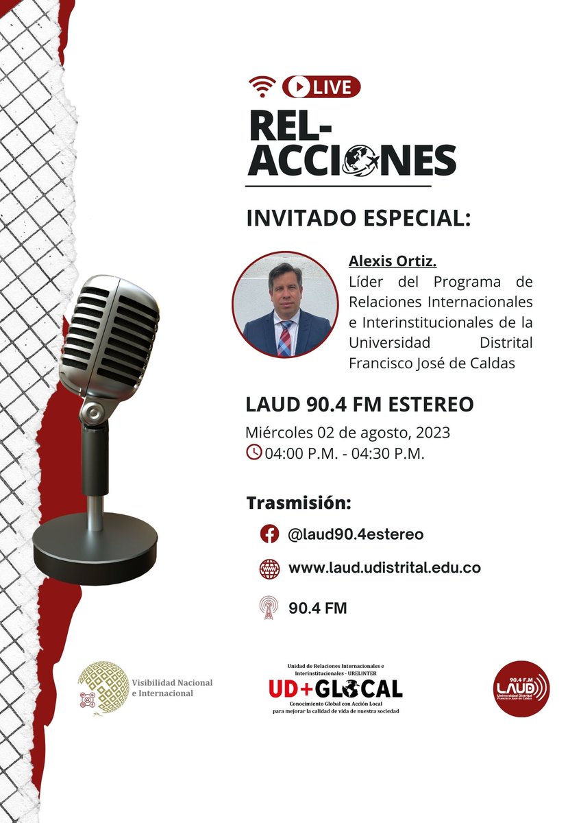 urelinter's tweet photo. #Hoy en nuestro 📻 programa de 🌐REL-ACCIONES, tendremos como invitado especial a Alexis Ortiz, líder del Programa de Relaciones Internacionales e Interinstitucionales - URELINTER de la @udistrital.
#SerdelaUD #URELINTER #SomosUD #RelAcciones #UDMasGlocal https://t.co/SMpsPo9BA7
