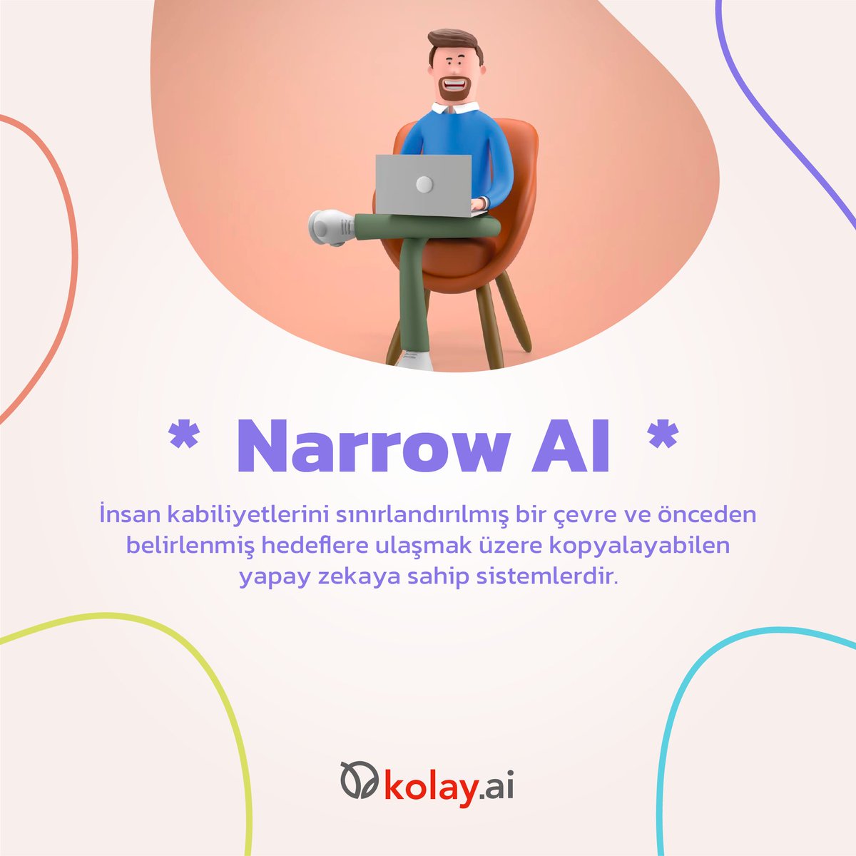 Narrow AI Nedir?➡️İnsan kabiliyetlerini sınırlandırılmış bir çevre ve önceden belirlenmiş hedeflere ulaşmak üzere kopyalayabilen yapay zekaya sahip sistemlerdir.

İşletme olarak yapay zekaya geçin, rekabette fark yaratın!
🌐 kolay.ai
💬 info@kolay.ai

#narrowai