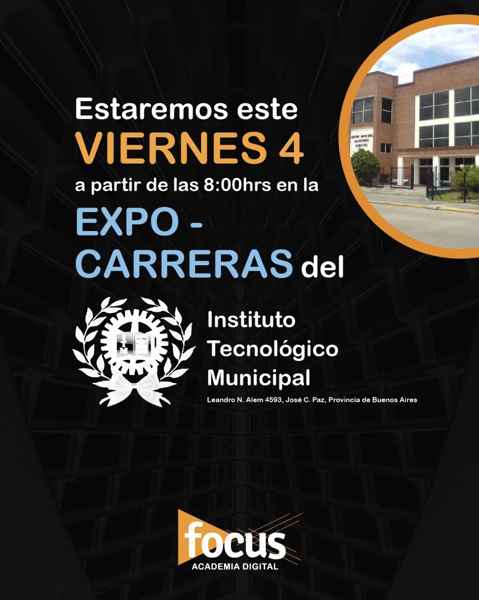 Focus_arg's tweet photo. ¡Este viernes 4 te esperamos en la #ExpoCarreras del #ITM para que nos conozcas mejor! 

¡Nos vemos ahí! 

📍 Leandro N. Alem 4593, José C. Paz, Provincia de Buenos Aires

🕗A partir de las 8hs

#Focus , la mejor manera de aprender 🦾 https://t.co/WUgt8bOWBp