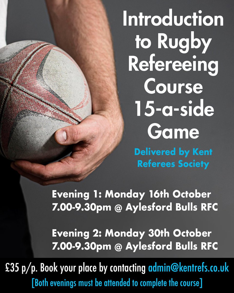 ksrfur's tweet photo. Kent Referee’s Society is running another Introduction to Referee Course. Delivered over two evenings scheduled for Monday 16th October and Monday 30th October at Aylesford Bulls RFC. if you would like to book on the course, please contact the Society asap -  admin@kentrefs.co.uk https://t.co/TB4eNNTwwg