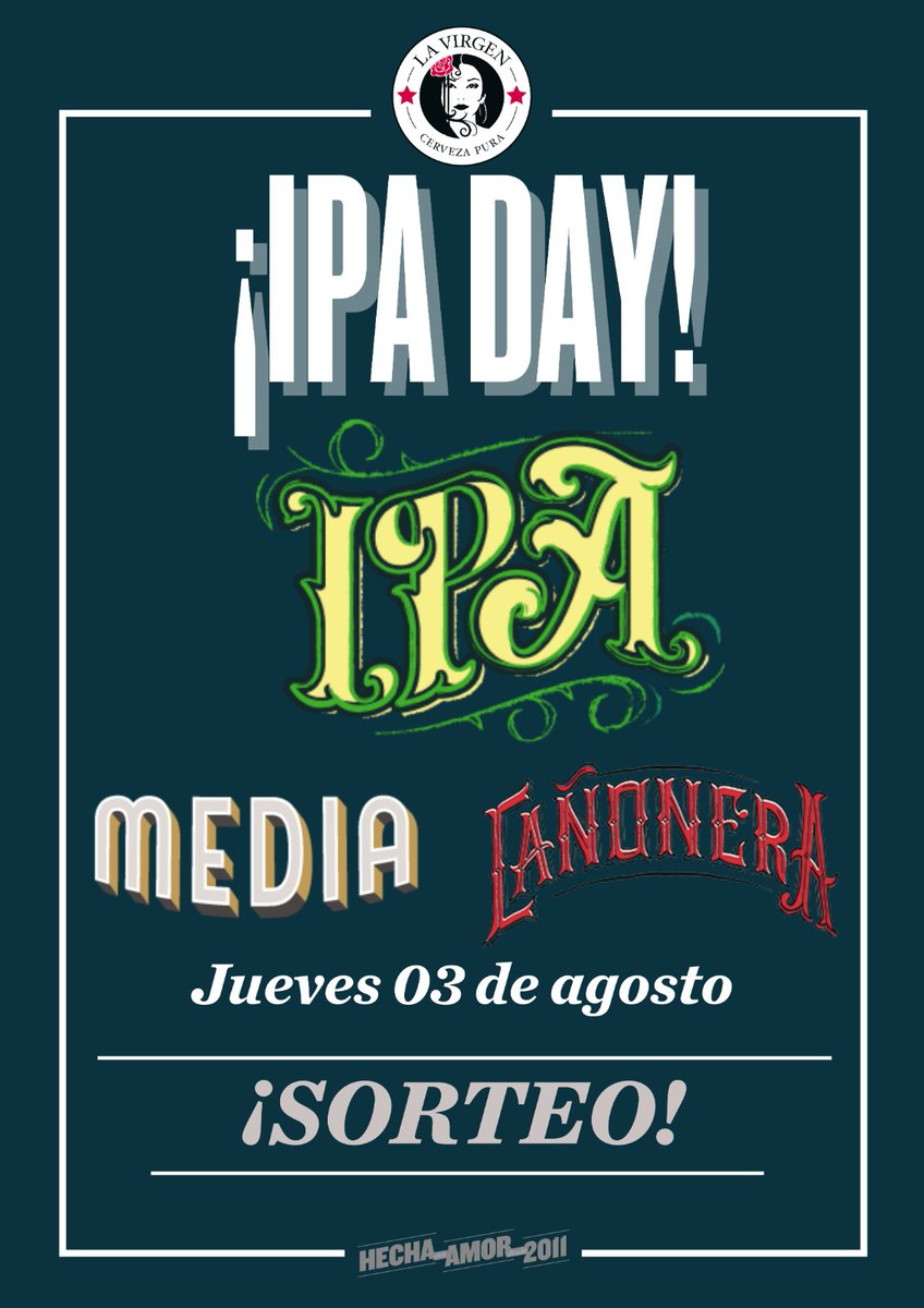 SORTEO #IPADAY
UNA CAJA DE 24 BOTELLAS DE UNA DE NUESTRAS IPAS (IPA, MEDIA O CAÑONERA) 

HABRÁ 1 GANADOR 😎 Hasta EL 3 DE AGOSTO
¿Cómo participar?
👉 Sigue a @CervezaLaVirgen
👉 Da like y retweet a este post ❤️ 🔃
👉 Menciona a 2 colegas 👥

GANADOR EL VIERNES 4