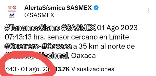 EmixPoloAlertMx's tweet photo. @iniestapatty @L_Villana @SASMEX ¡Hola!, El aviso se envió a las 7:43 hrs del día 01 ago. 23. Si lo recibiste después, fue culpa de "X", no del SASMEX. https://t.co/T8ocJtrxVe