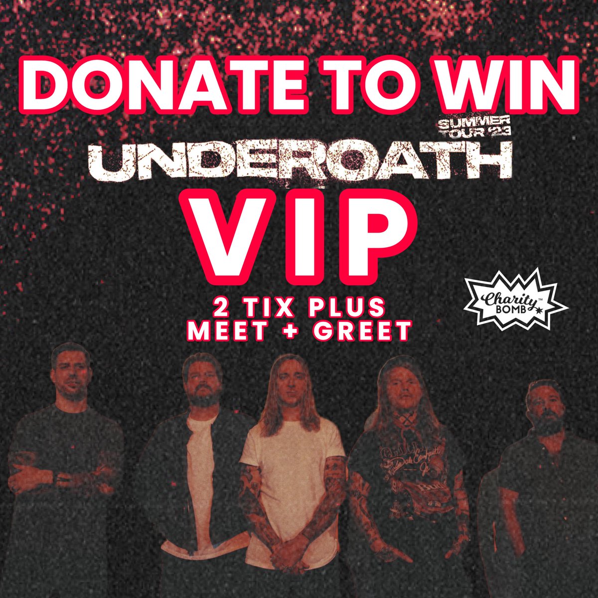 ATTN: San Antonio, Dallas, Albuquerque, Tempe, San Francisco, & Santa Ana - 
 
We teamed up with @charitybomborg for your chance to win VIP meet & greet tickets + a merch bundle to our upcoming shows in your cities.

Enter to win here:  charitybomb.org/underoath-summ…