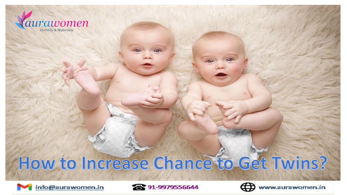 How to Increase Chance to Get Twins through Natural  Pregnancy?
Read Here: aurawomen.in/blog/how-to-ha…
.
#aurawomen #aura #twins #twinsbaby #pregnancy  #naturalpregnancy