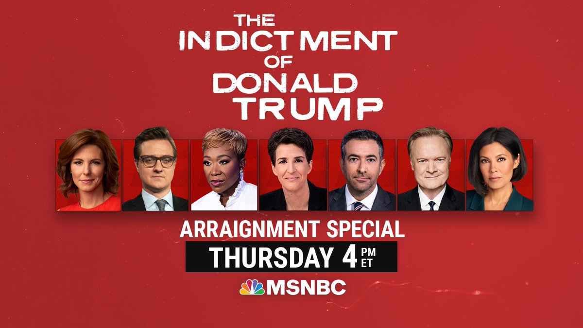 Tomorrow at 4pmET on @MSNBC Live coverage of Donald Trump's latest indictment & court appearance. @maddow @JoyAnnReid @AriMelber @chrislhayes @Lawrence @SRuhle @alexwagner