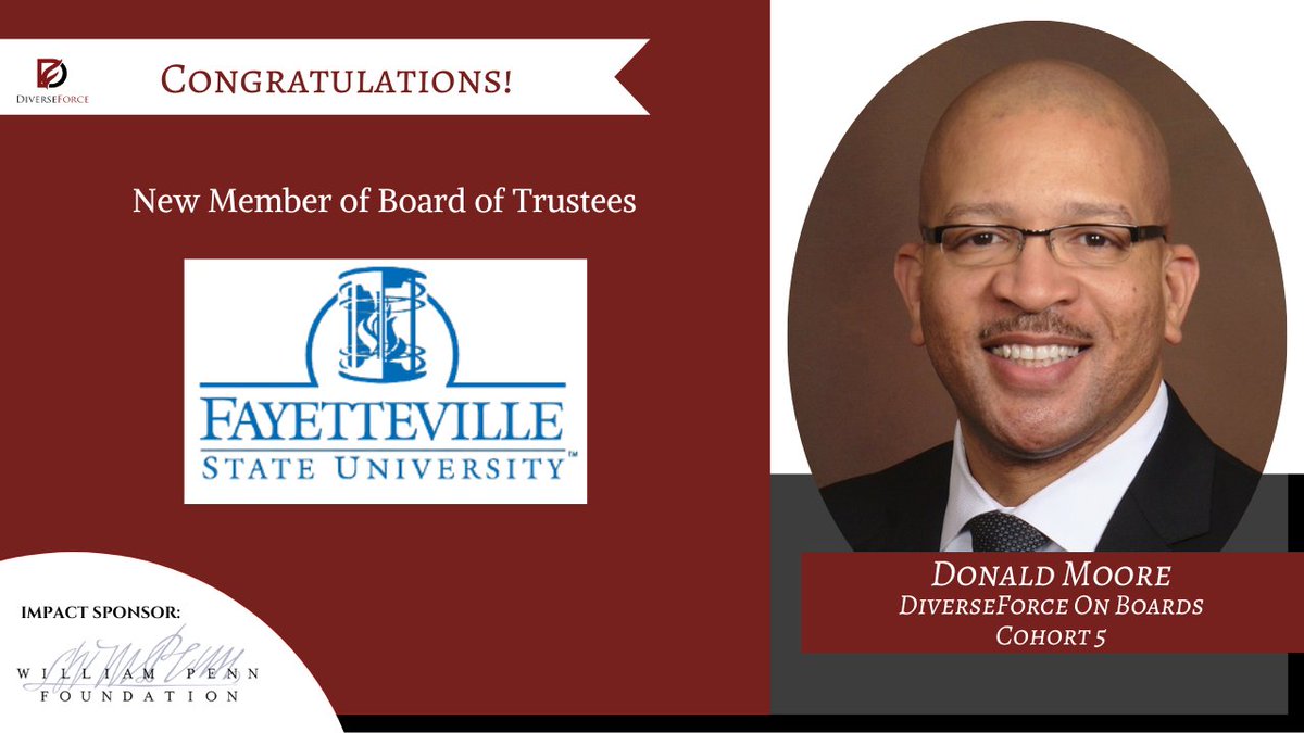 Huge congratulations to Donald Moore, an alumnus of our @DiverseForce On Boards Cohort 5 for becoming a new member of the Board of Trustees for Fayetteville State University. #diverseforce, #diverseforceonboards