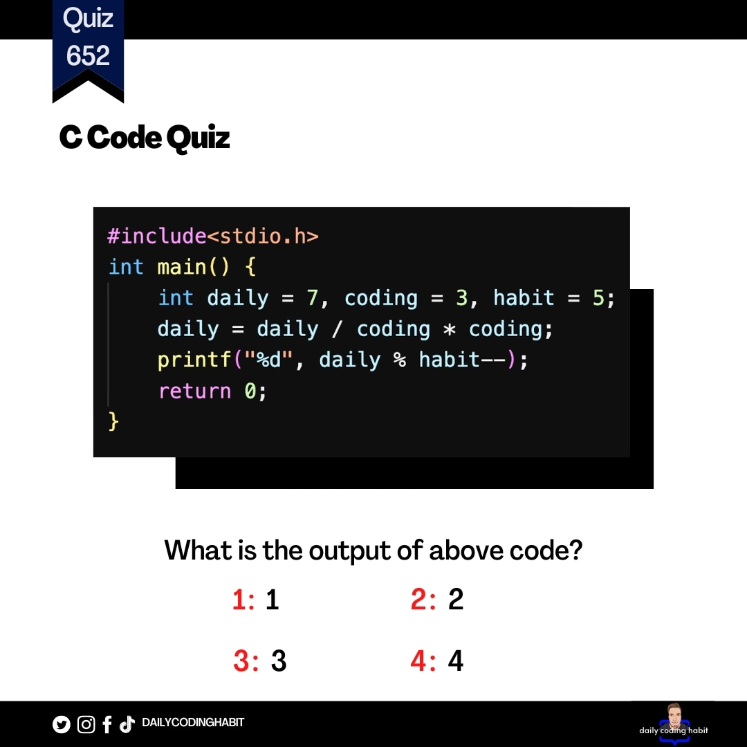 Dailycodinghab1's tweet image. C Code quiz 
What is the Output? 

#c #cprogramming #gamedev  #gamedevelopment  #webdeveloper  #mysql  #tech #devcommunity  #devcommunity #codequiz   #programming #codingchallenge #coding #100DaysOfCode #programmer #dev #dailycodinghabit