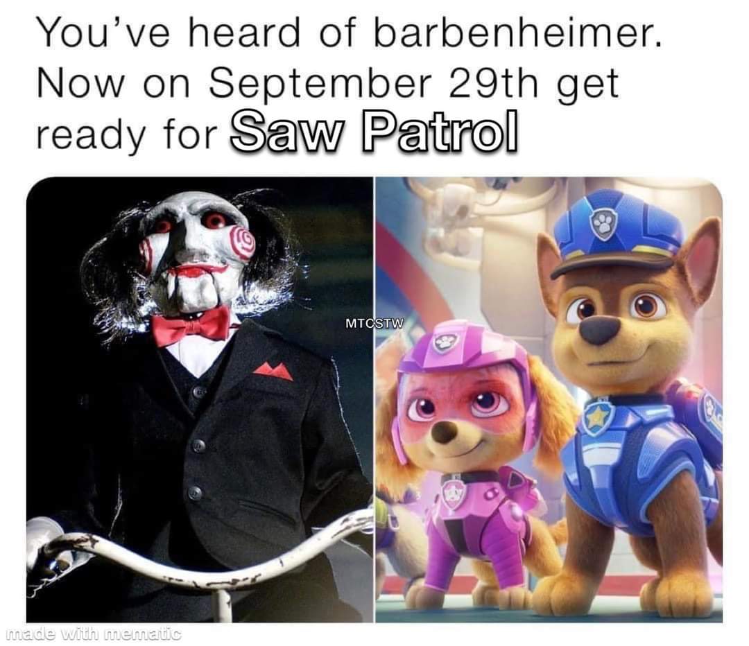 HookedonHorror's tweet photo. Get ready folks 💀🐶

#SawPatrol #SawX #PawPatrolTheMovie #HookedOnHorror https://t.co/Uit7pcy2NG