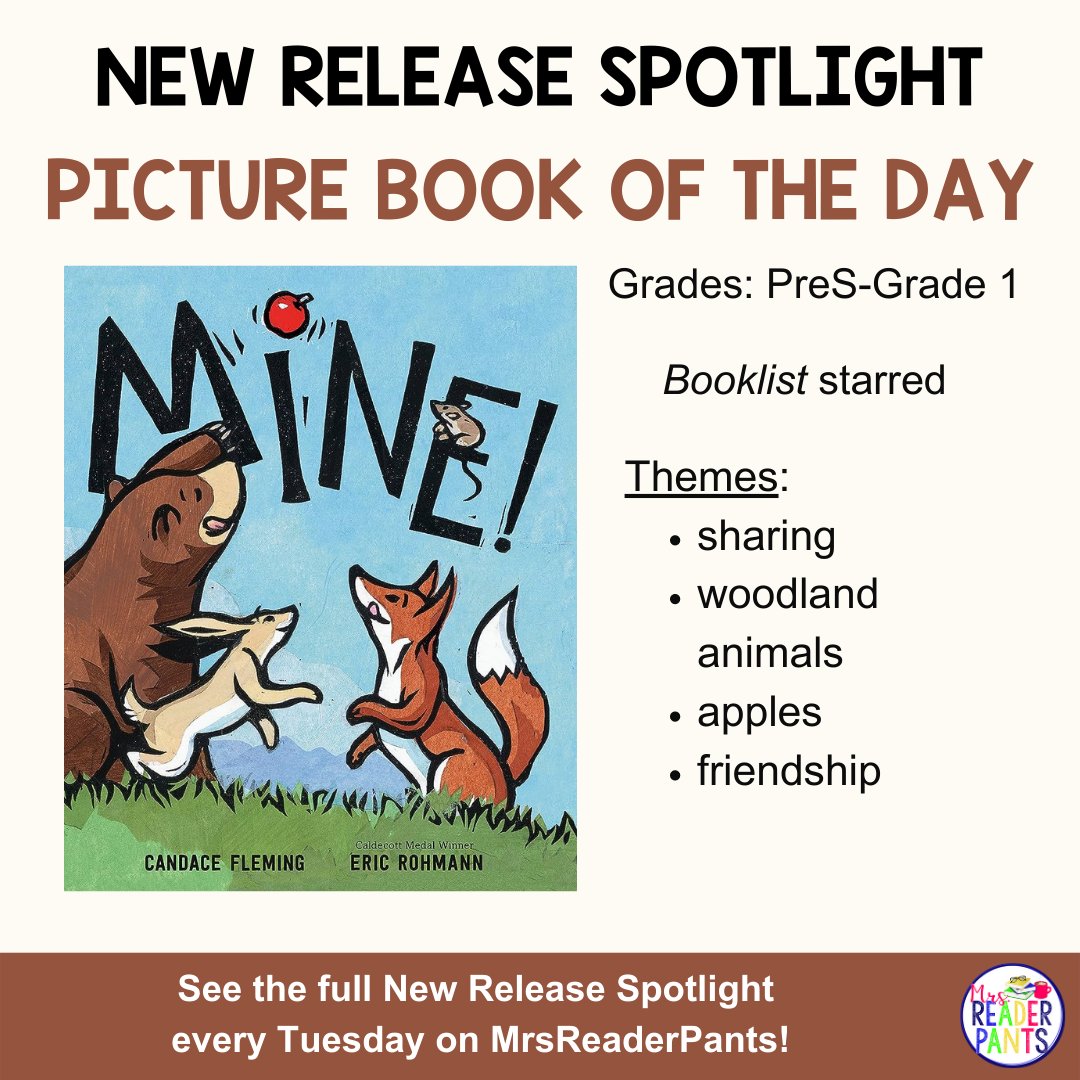Wednesday's brand-new Picture Book of the Day is...Mine! by @candacemfleming! You can see the full New Release Spotlight for the week of Aug 1st here: bit.ly/NRS-1-Aug-2023 #picturebooks #newbooks #bookoftheday