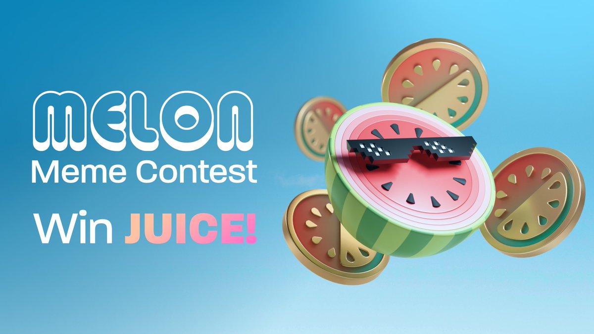 melonooo_'s tweet photo. MELON MEME CONTEST! 🍉🎉

Create a Melon themed meme, we'll choose the best ones to win 5,000 $JUICE!

To enter:
🍉Follow @melonooo_ 
🍉Like &amp; RT
🍉Comment your MELON meme below!

Choosing winners this Friday!😎

Join the airdrop event: https://t.co/H4vaYJIk8i https://t.co/loq3HYeGw3