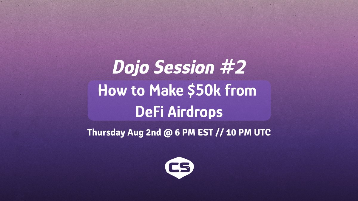 The Dojo (@dojo_sol) on Twitter photo Dojo Session #2
How to make $50,000 next year from DeFi Airdrops. 
Today at 6 PM EST in Discord. 
The session will be recorded and uploaded to a gated website for all holders 🤝 Dojo Session #2
How to make $50,000 next year from DeFi Airdrops. 
Today at 6 PM EST in Discord. 
The session will be recorded and uploaded to a gated website for all holders 🤝