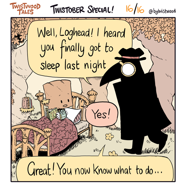 The Final Twistober!! (16/16) 
