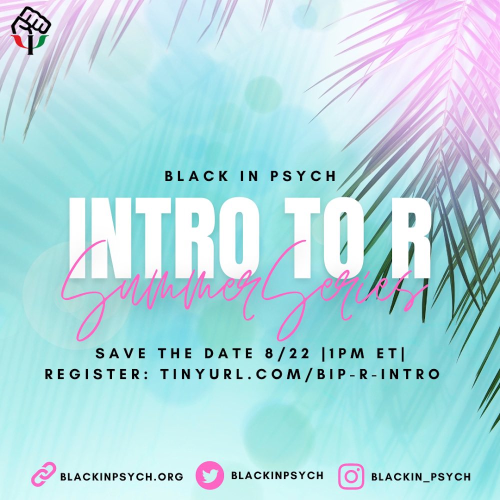 SUMMER SERIES: INTRO TO R 📉

Our beginner friendly workshop of the statistical program will be hosted by our own Dr. Joscelin Rocha Hidalgo

August 22 | 1pm ET | Register on zoom: tinyurl.com/bip-r-intro