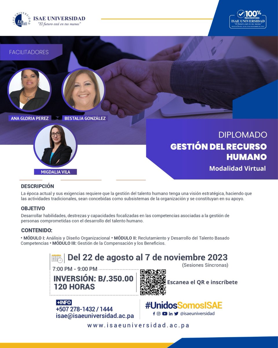 Isae Universidad los invita a participar en el Diplomado "Gestión del Recurso Humano"

🔹Modalidad Virtual

Expositoras:
▪️Ana Gloria Pérez
▪️Bestalia González
▪️Migdalia Vila

Para mayor información comunicarse al +507 278-1432 / 1444