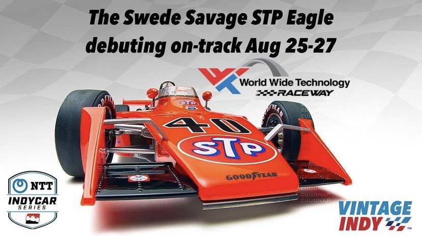 savage42inc's tweet image. I am so excited to debut the Swede Savage tribute eagle at World Wide Technology Raceway on dad's birthday weekend August 26 in the Vintage Indy paddock.This will be a very sentimental moment so please be there! @IndyCar @WWTRaceway @IndyRegistrytm @OriginalSTP