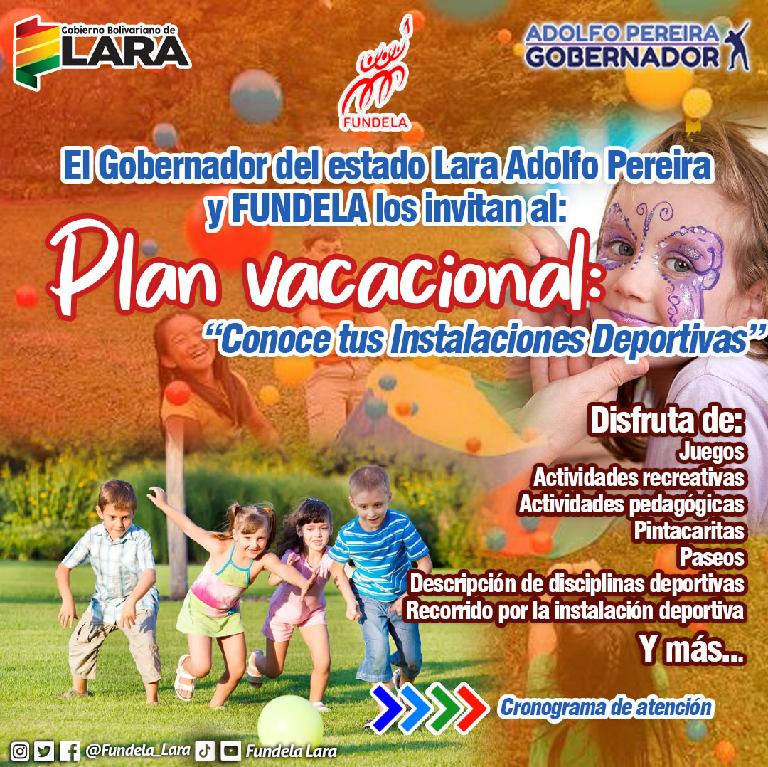 gobiernodelara's tweet photo. #2Ago El Gobernador @AdolfoP_Oficial y @FUNDELA_LARA invitan a participar en el Plan Vacacional "Conoce tus Instalaciones Deportivas", dirigido a los niños y niñas el cual será desarrollado en las diferentes instalaciones deportivas de alto rendimiento. 
#GoogleCensuraAlPueblo https://t.co/y9GRTdk4EA