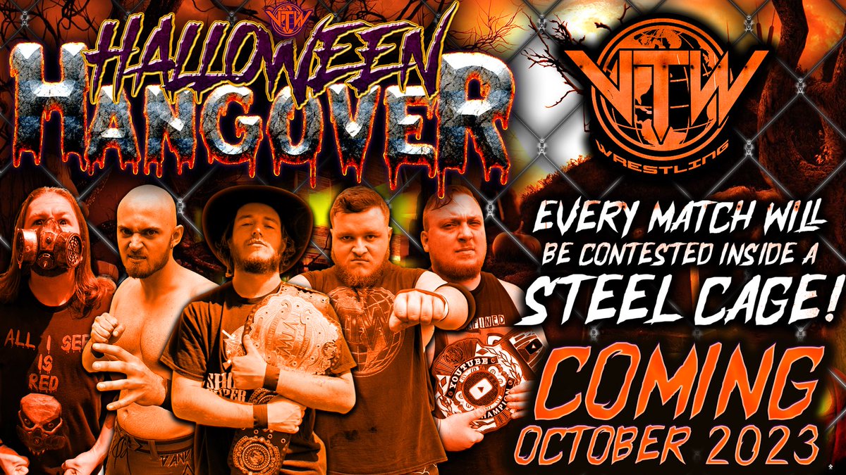 VTWWrestling's tweet image. Some things to look forward too coming VERY soon! 🔜

🌐VTW’s episodic series Vindication RETURNS this month! 

🎃Halloween Hangover will be our next HUGE premium live event! Where every match will be held inside of a…. ⛓️STEEL CAGE⛓️