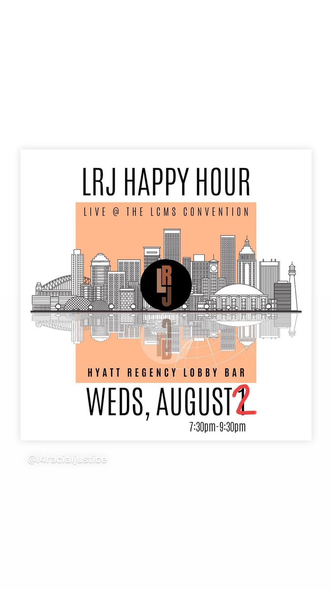 L4RacialJustice's tweet photo. Join us to night to discuss the @thelcms Synod Convention actions taken today and how they impact the LRJ community. Drinks on us!

TONIGHT @ 7:30-9:30pm
Hyatt Regency Lobby Bar
Milwaukee, WI

—

#lcmsconvention #LRJ #racialjustice https://t.co/5nrEJEmbLJ