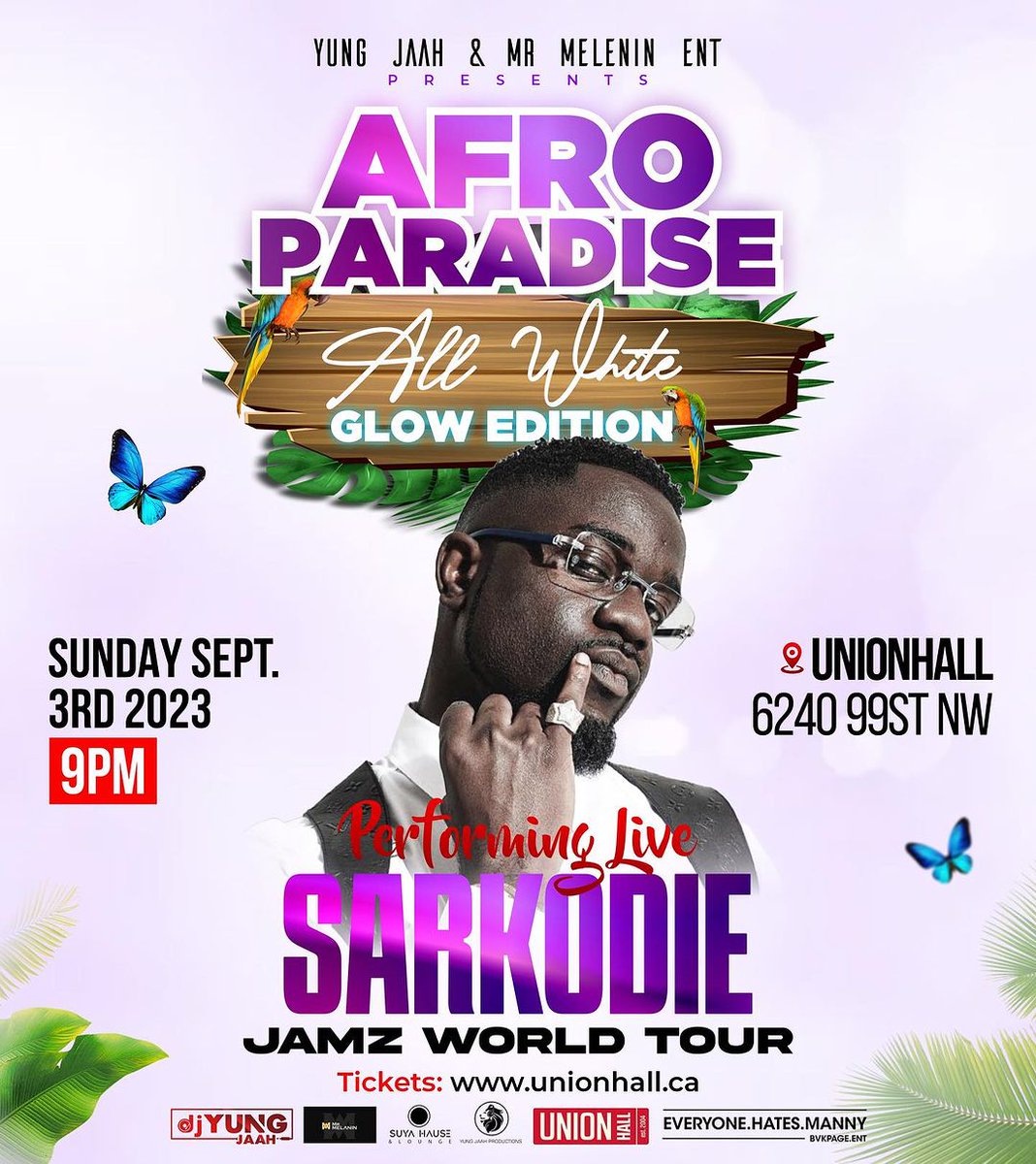 King Sarkodie performing LIVE 'AFRO PARADISE' -  ALL WHITE GLOW EDITION 

📍UnionHall - Edmonton, Canada 🇨🇦

#JamzWorldTour