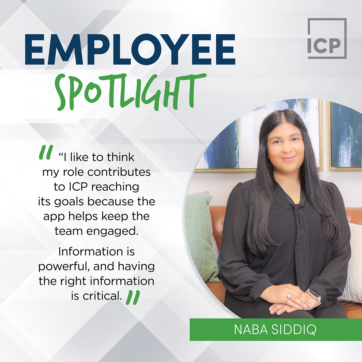 Naba works hard to keep ICP Community, the internal communications hub, up to date with the latest information on what the company, its leadership and employees are doing.