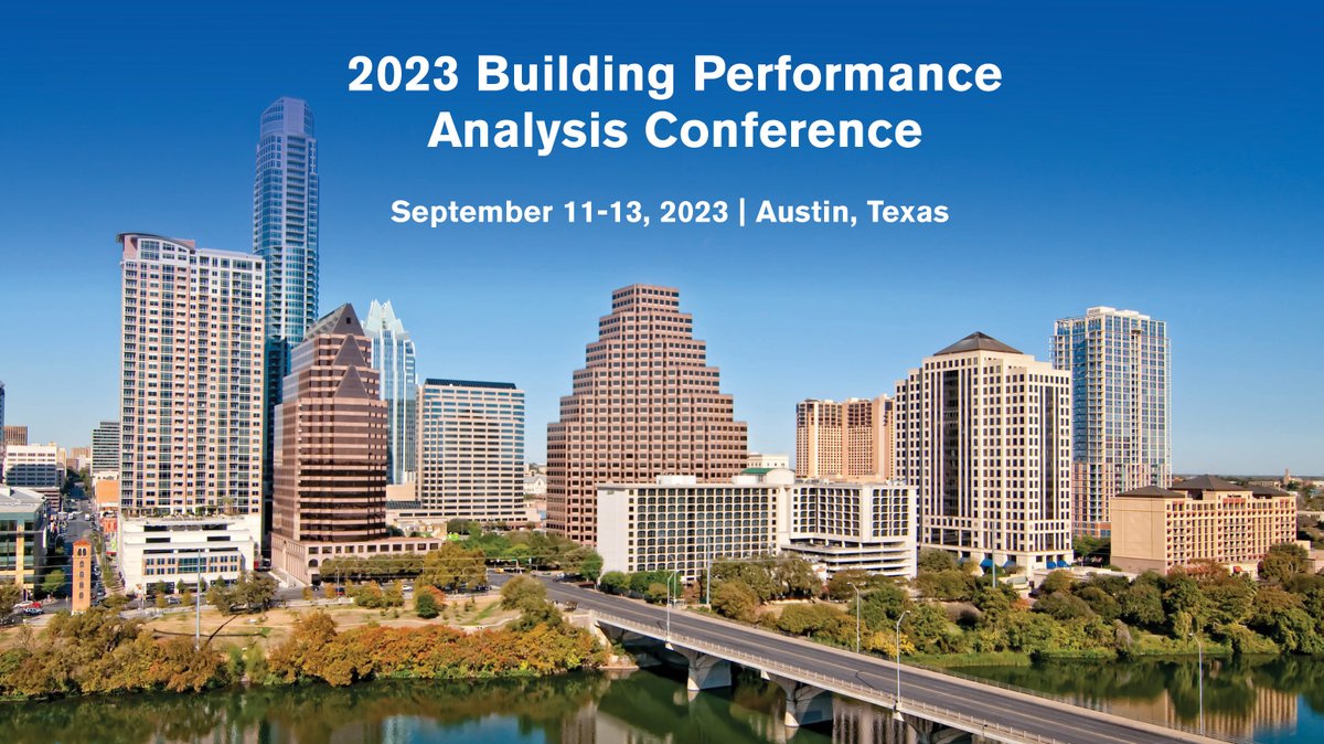 ashraenews's tweet photo. The 2023 ASHRAE Building Performance Analysis Conference is just over a month away! Will you be joining us in Austin, Texas September 11-13? 

Early bird rates end THIS Friday, August 4. Register today and save at https://t.co/ScYhvoL0E1!

#MyASHRAE https://t.co/QVsGHfrAJA