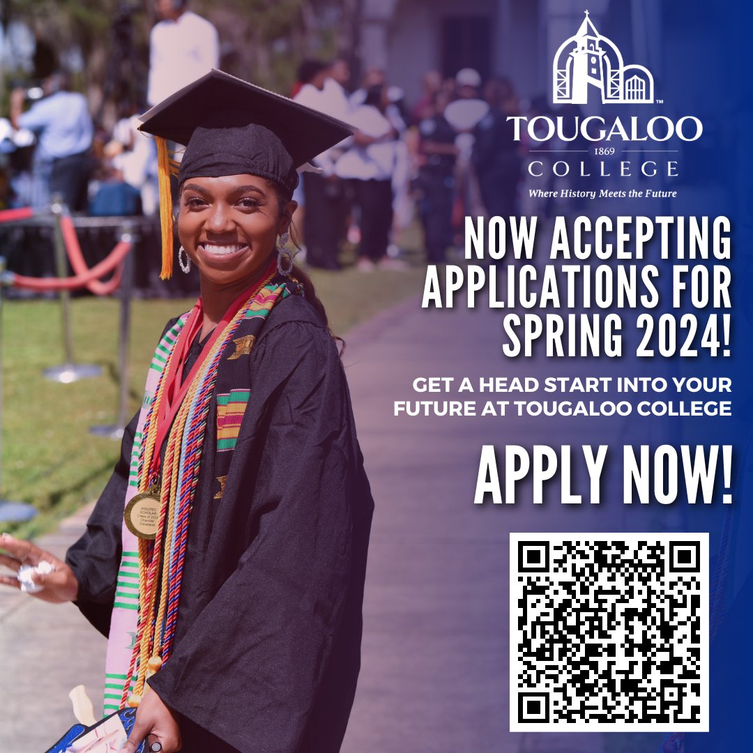 Get a Head Start Into Your Future At Tougaloo College.

Now Accepting Applications For Spring 2024!

Apply Now ➡️ sforce.co/3XUzYk7

#ChooseTougaloo💙 ❤️