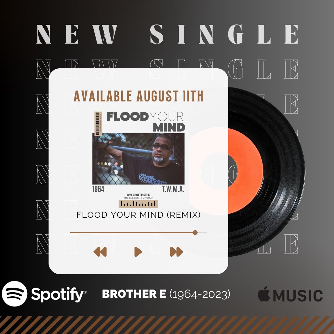 DJNuMAN's tweet photo. On August 11, 2023, we'll be releasing the much-anticipated "Flood Your Mind (Remix)" by the late and incredibly talented Brother E 🕊️. Let's celebrate his musical legacy as we flood the airwaves with his amazing ministry. 🎵 Stay tuned for more updates!
#BrotherE
#FloodYourMind https://t.co/SDD3pJruqt