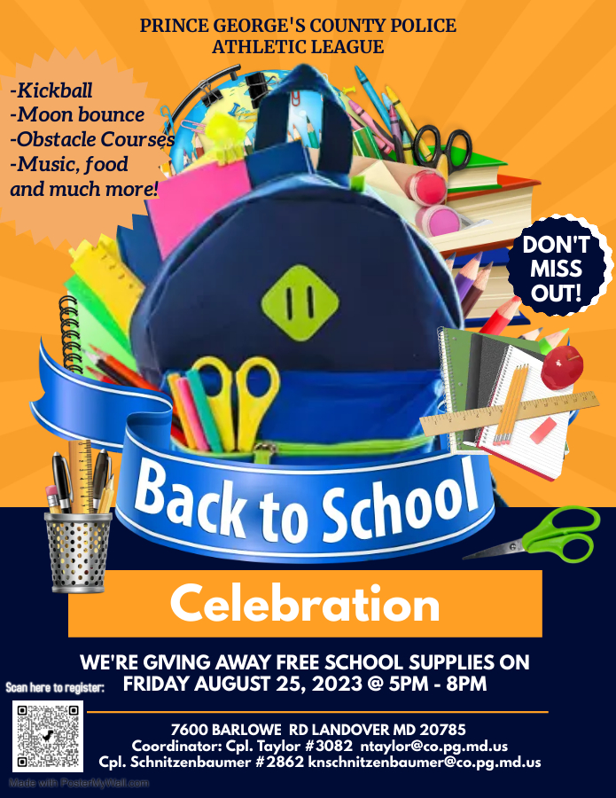 PGPDNews's tweet photo. Save the date!! August 25, 2023. #Free school supplies to all Prince George's County residents who register. @ChiefAzizPGPD https://t.co/MPlEw2LYSq