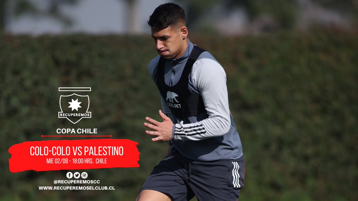 RecuperemosCC's tweet photo. COPA CHILE|  El Cacique vuelve a la carga en la "copa Chile querida" y se enfrenta a Palestino. 
02/08/2023   18:00 hrs. Estadio Monumental   #VamosColoColo #recuperemoscc #colocolo https://t.co/mJhlQtI7cp