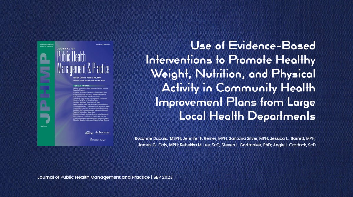 New study published online ahead of print in @JPHMPDirect feat. first author <a href="/roxannedupuis/">Roxanne Dupuis</a> includes an analysis of the CHIPs from large local health depts. Most included strategies related to promoting #healthyweight, #nutrition, &amp; #physicalactivity. bit.ly/3Ok8r8C