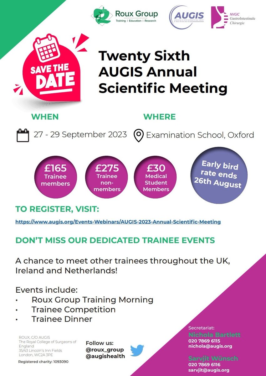 SAVE THE DATE!!! 

26TH AUGIS ANNUAL SCIENTIFIC MEETING: 27TH - 29TH SEPTEMBER 2023, OXFORD.

We look forward to sharing the details of our exciting trainee events very soon... including the Trainee Competition, Trainee Dinner and the Roux Group Training Morning!