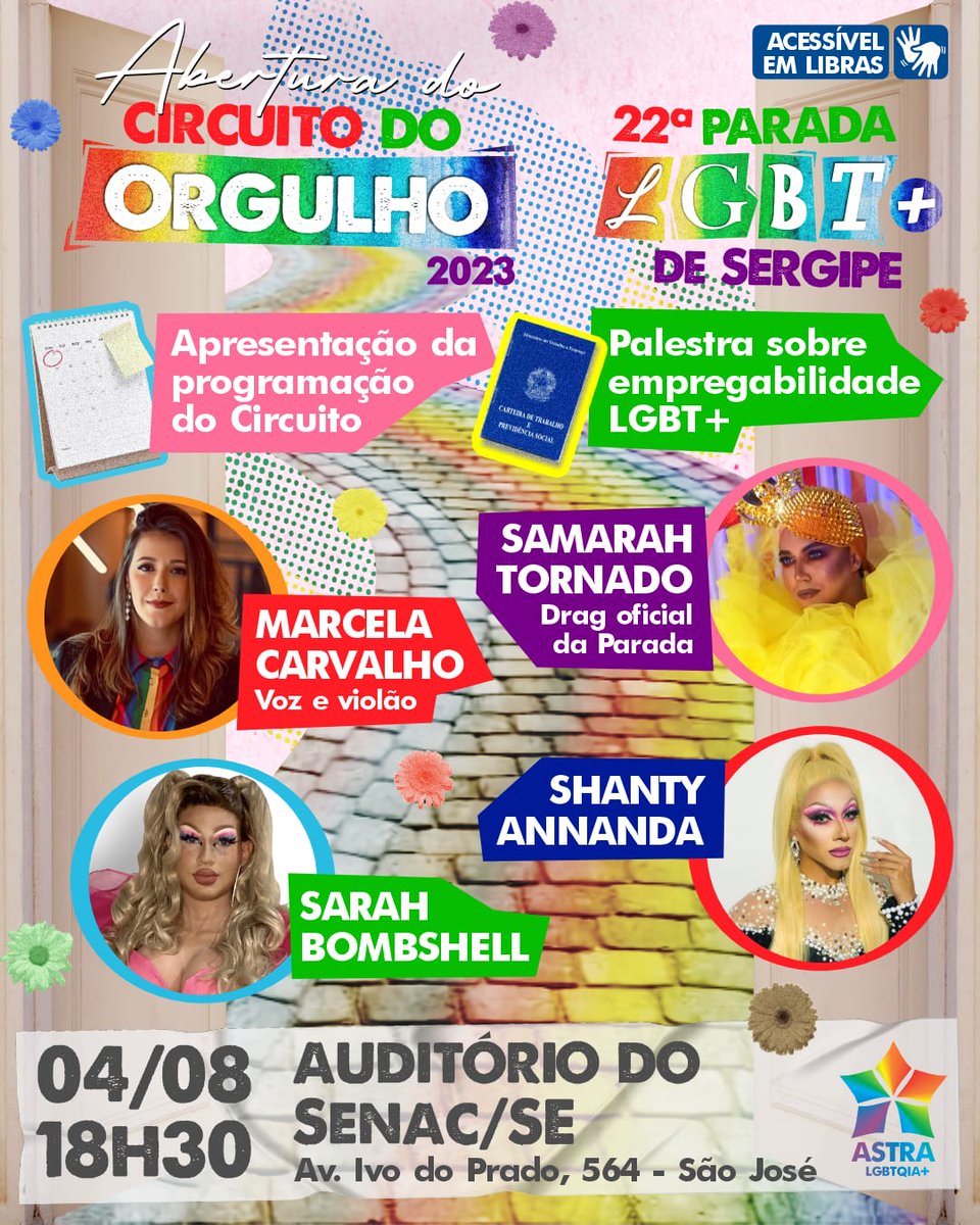 Queremos convidar você para participar do Circuito do Orgulho 2023, uma programação especial que antecede a Parada LGBT+ de Sergipe 🏳️‍🌈. 🧏🏽 EVENTO 🧏🏻‍♀️ACESSÍVEL EM LIBRAS🦻🏼 instagram.com/astralgbt/