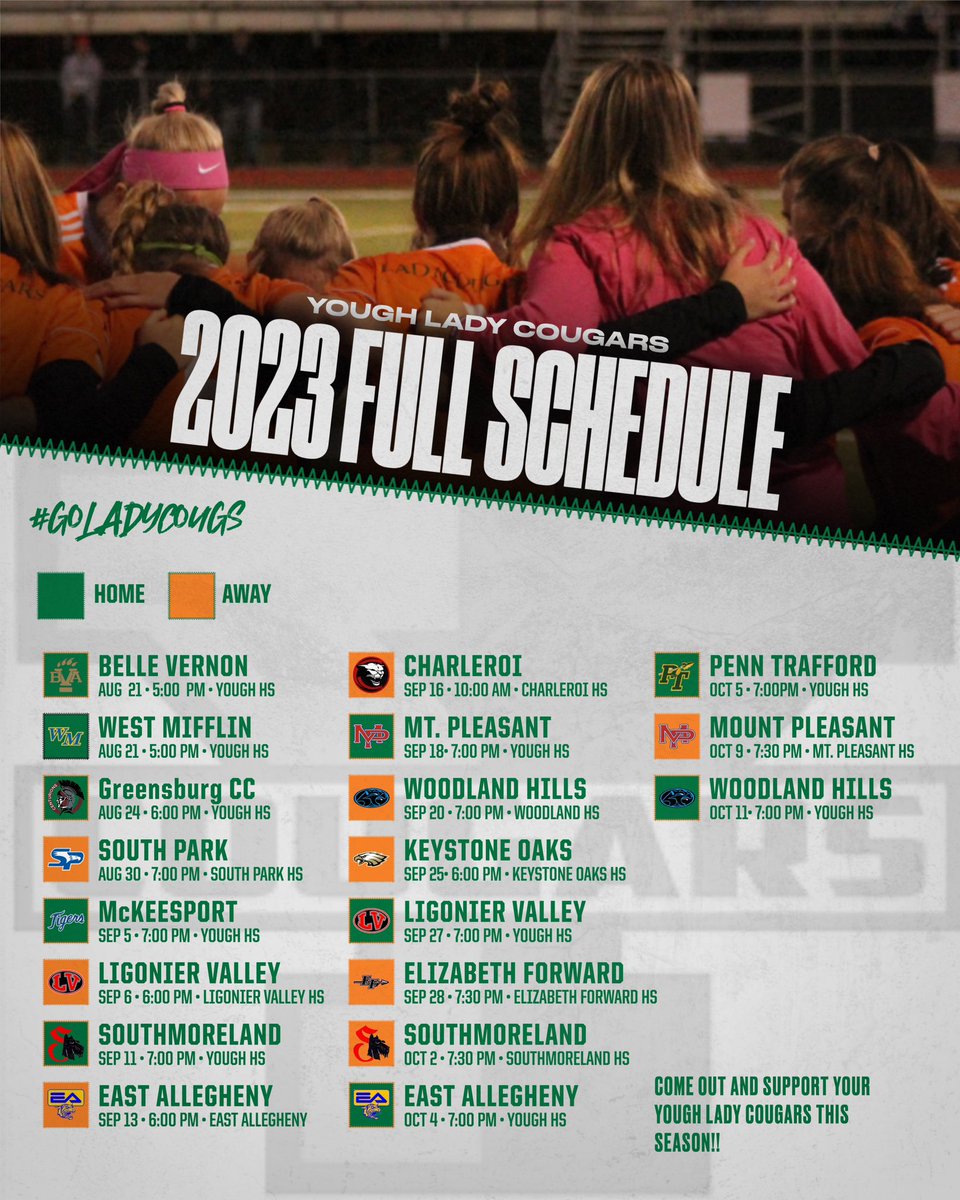 Come out and support the Yough Lady Cougars this season!!💚🧡 
(We did not include the South Allegheny tournament on 8/26 and 8/27)
#goladycougars