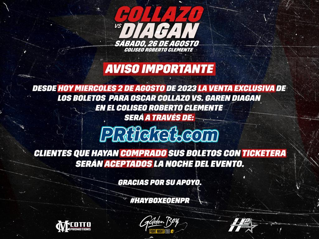 ‼️AVISO IMPORTANTE‼️
🎟️A PARTIR DE LAS 6PM, LOS BOLETOS ESTARÁN DISPONIBLES EXCLUSIVAMENTE A TRAVÉS DE <a href="/prticket/">PRTicket</a> 🎟️
SI COMPRASTE BOLETOS A TRAVÉS DE TICKETERA, NO TE TIENES QUE PREOCUPAR💪🏽🔥

#CollazoDiagan #HayBoxeoenPR