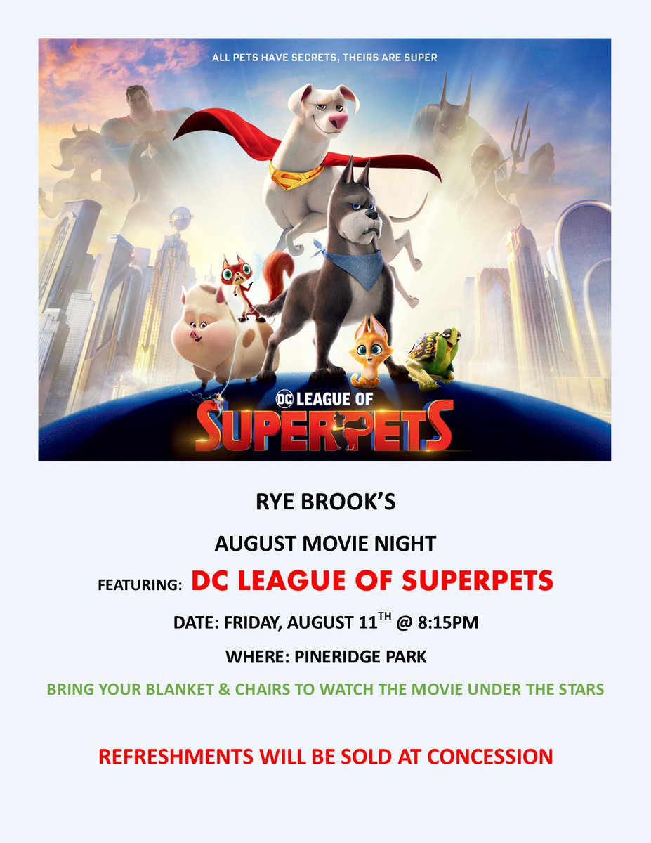 ryebrookrec's tweet photo. AUGUST MOVIE NIGHT
FRIDAY, AUGUST 11TH @ 8:15PM, PINE RIDGE PARK
Refreshments will be sold at the concession
Bring your Blanket or Chair and come enjoy this family movie under the stars! https://t.co/0uqLtGqPru