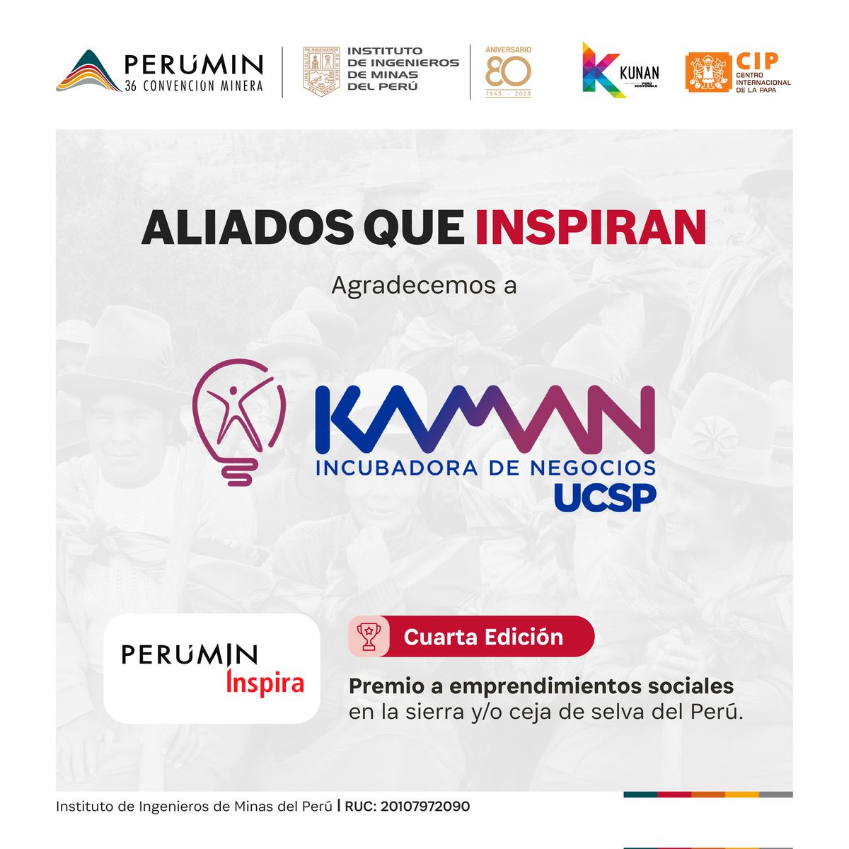 PeruminOficial's tweet photo. #PERUMINInspira | Queremos dar las gracias a KAMAN por ser nuestro aliado en la cuarta edición de PERUMIN Inspira, el concurso impulsado por el @IIMPOficial, en alianza con el CIP Agrilac y gestionado por @kunanesahora.
#PERUMIN36 #PERUMIN #IIMP #ConvenciónMinera #MineríaPerú https://t.co/pGLbC5OIm7