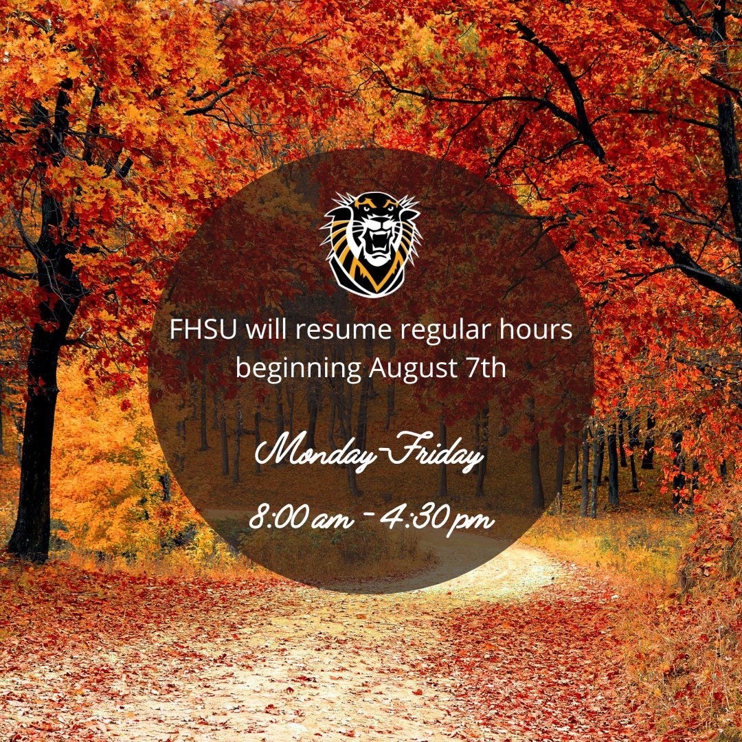 fhsuadmissions's tweet image. The university will resume regular hours beginning on Monday, August 7th. Campus buildings will be open Monday - Friday, 8:00 am - 4:30 pm. We can't wait to see you!