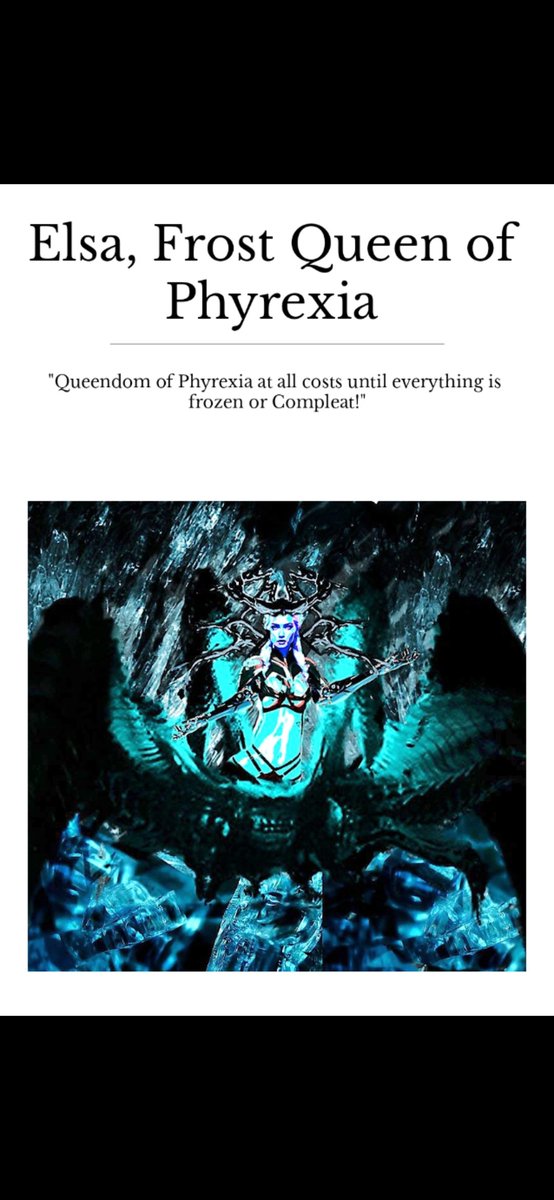 Jayemel16's tweet photo. This week I bring you a Compleated  character, Elsa from Frozen, 
A princess become a queen of Phyrexias faction. 

Hope you all enjoy and thanks for your support!

@kurohitsuki @MitchCompleated @kushisensei upcomming weeks your characters will be here.🙏

#AllWillBeOne #Phyrexia https://t.co/8w5eNc3Rde