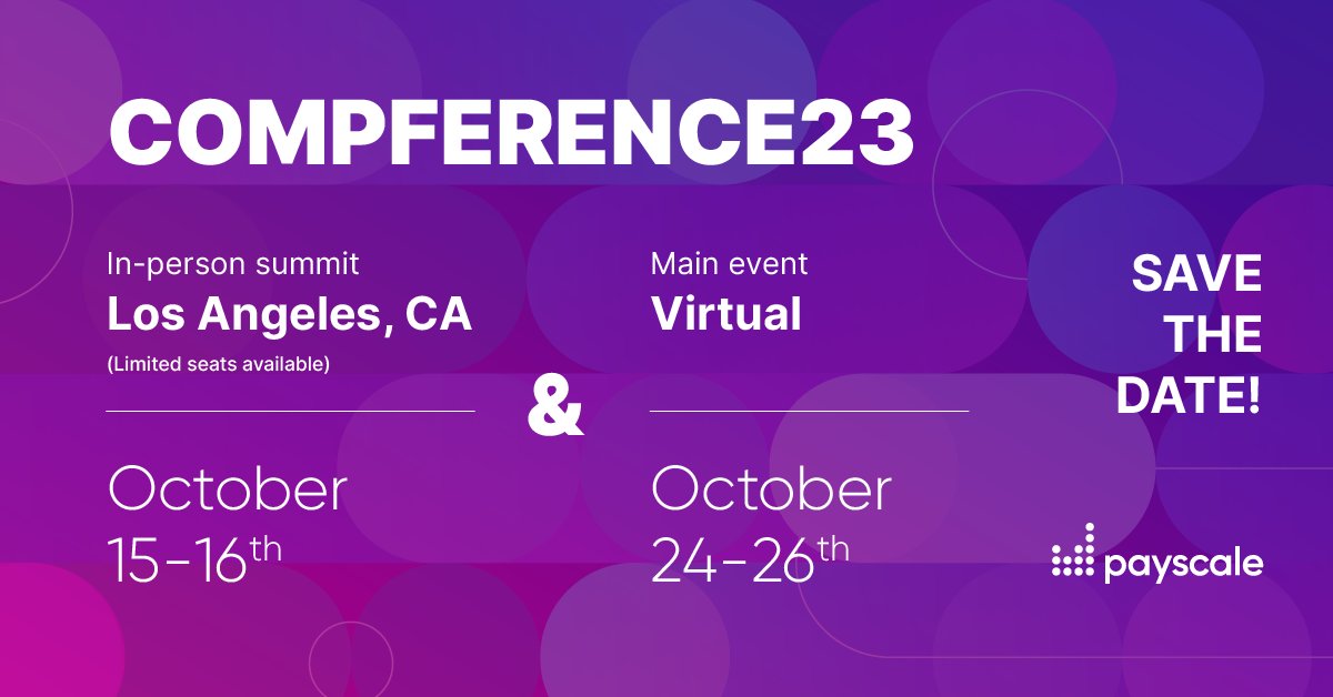 payscale's tweet photo. #Compference23 is coming, save the date! 📅
Join us this October for @Payscale’s 8th annual modern #compensation event.
Keep your eyes peeled for more details in the coming weeks! 👀
#PayisPowerful #GetPayRight #LetsTalkFairPay https://t.co/YRrlGjtTNE