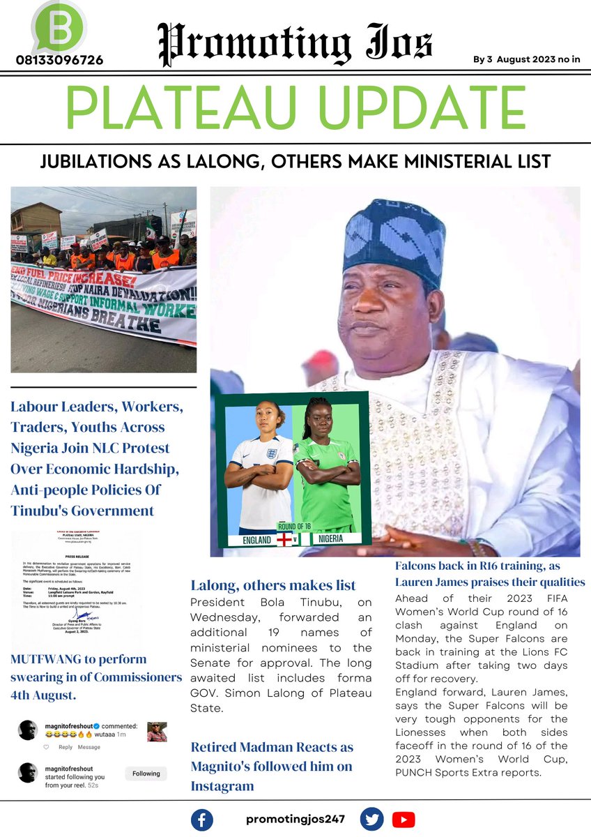 promotingjos24's tweet photo. TODAY 3 August, 2023
#PlateauUpdate

📡 Jubilations as Forma governor of Plateau State and presidential DG Simon Lalong, others make ministerial list

📡 Labour Leaders, Workers, Traders, Youths Across Nigeria Join NLC Protest Over Economic Hardship https://t.co/tL4kvAuM6H
