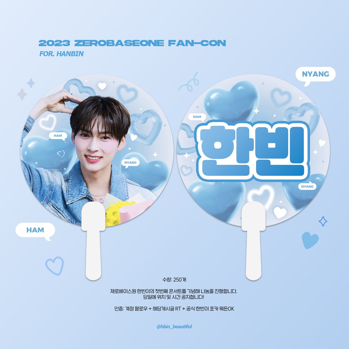 hbin_beautiful's tweet photo. 🌹2023 𝘡𝘌𝘙𝘖𝘉𝘈𝘚𝘌𝘖𝘕𝘌 𝘍𝘈𝘕-𝘊𝘖𝘕 🌹

#RT 한빈이의 빛나는 순간을 함께 즐기기 위해 제베원 팬콘 당일 부채를 나눔합니다 ! 

☘️자세한 사항은 사진 및 타래를 확인해주세요!

#SUNGHANBIN #성한빈
#ZEROBASEONE #ZB1 #제로베이스원 https://t.co/hvzHuBlESl