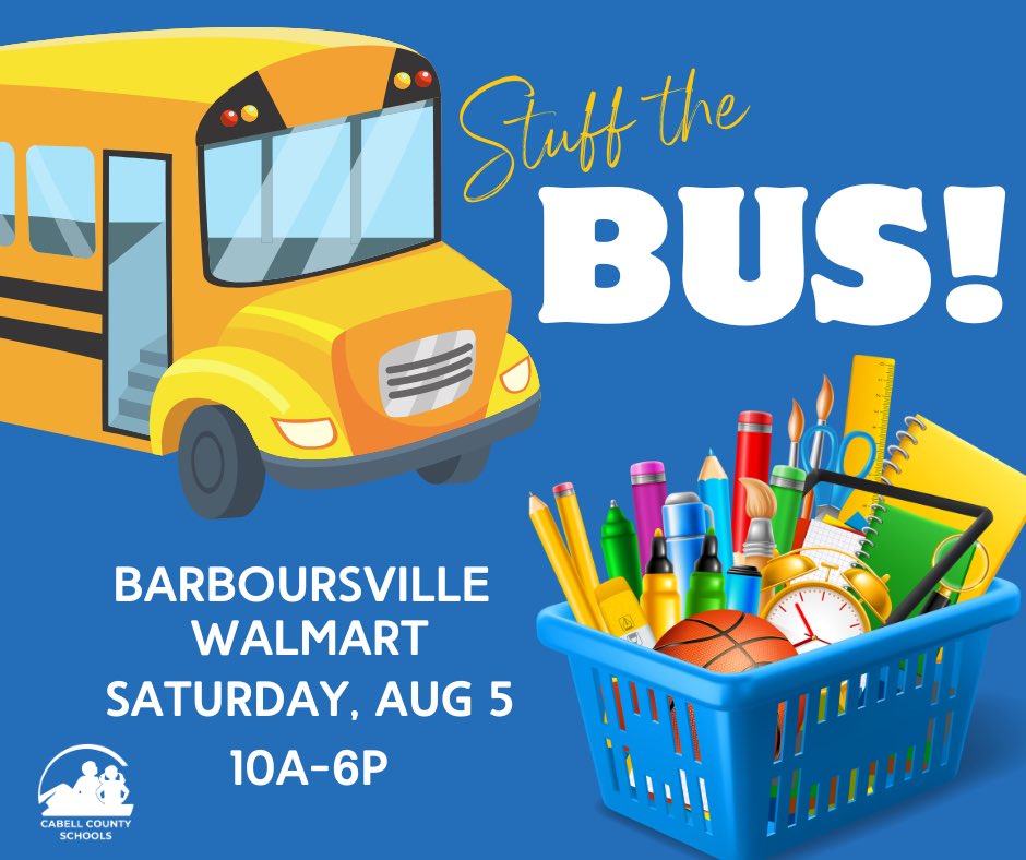 We are so grateful to Barboursville Walmart for hosting a Stuff the Bus event for Cabell County students on Saturday, August 5 from 10:00 AM to -6:00 PM. Shoppers can purchase school supplies at the event to be donated to students in all Cabell County Schools.