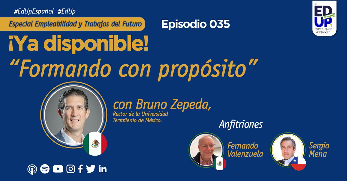 🔴🔔¡Estreno imperdible #EdUpEspañol Empleabilidad y Trabajos del Futuro: <a href="/BrunoZepedaB/">Bruno Zepeda</a> Rector de Universidad <a href="/Tecmilenio/">Tecmilenio</a> 🇲🇽
“Formando con propósito”, una charla con sentido.
Con <a href="/FerVal100/">Fernando Valenzuela Migoya</a> 🇲🇽 y <a href="/smena57/">Sergio Mena</a> 🇨🇱
👉Spotify spoti.fi/3j4NRfi
👉Apple Podcast apple.co/3ZOi0jx