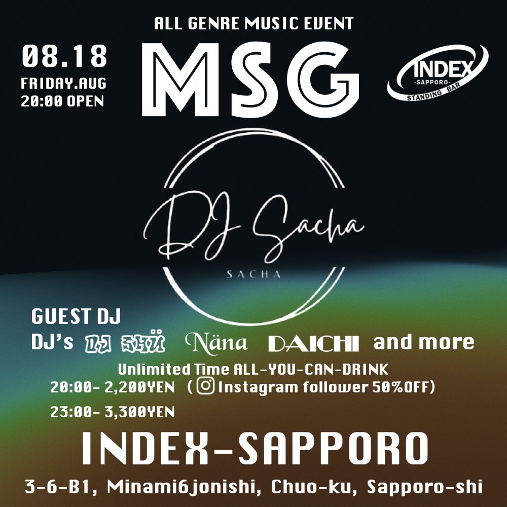 dictenzad's tweet photo. 【イベント出演まとめ】
8月11日 #POPル @INDEX_SAPPORO
8月18日 #MSG @INDEX_SAPPORO
8月23日 #KLOUNGE @Riviera_sapporo
全イベント圧倒的楽しさが約束されているのでお楽しみに!! https://t.co/z9c5DHaFQp