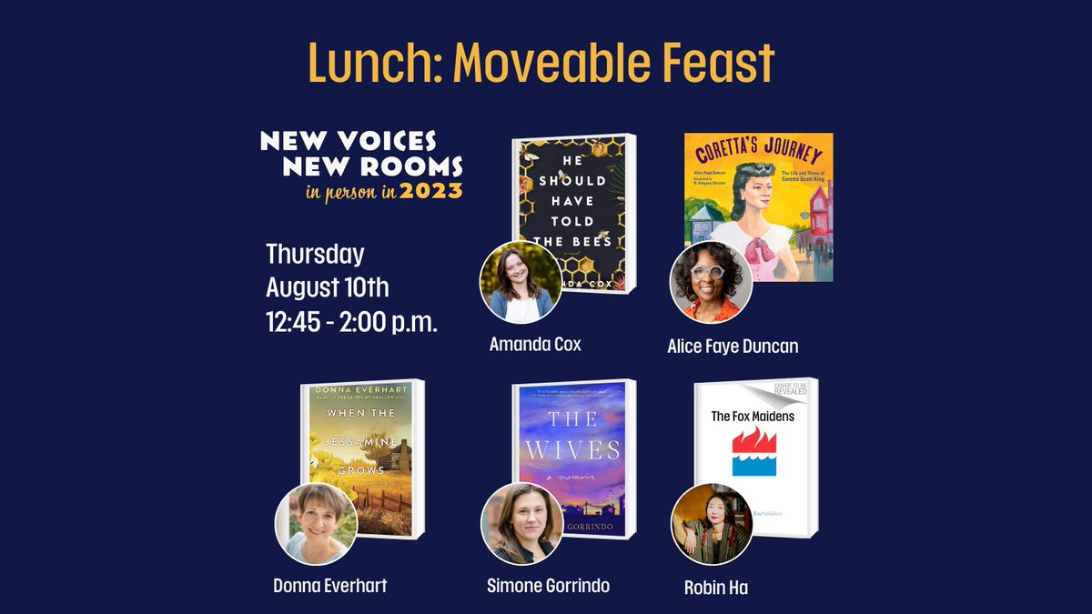 NAIBAbook's tweet photo. Authors at the Moveable Feast Lunch include:
@amandacoxwrites @BPGLibrary
@AliceFa41743636 @astrakidsbooks
@wordstogobuy @KensingtonBooks
@SimoneGorrindo @simonschuster
#RobinHa @BalzerandBray
#NVNR2023 https://t.co/21qb9arDUJ