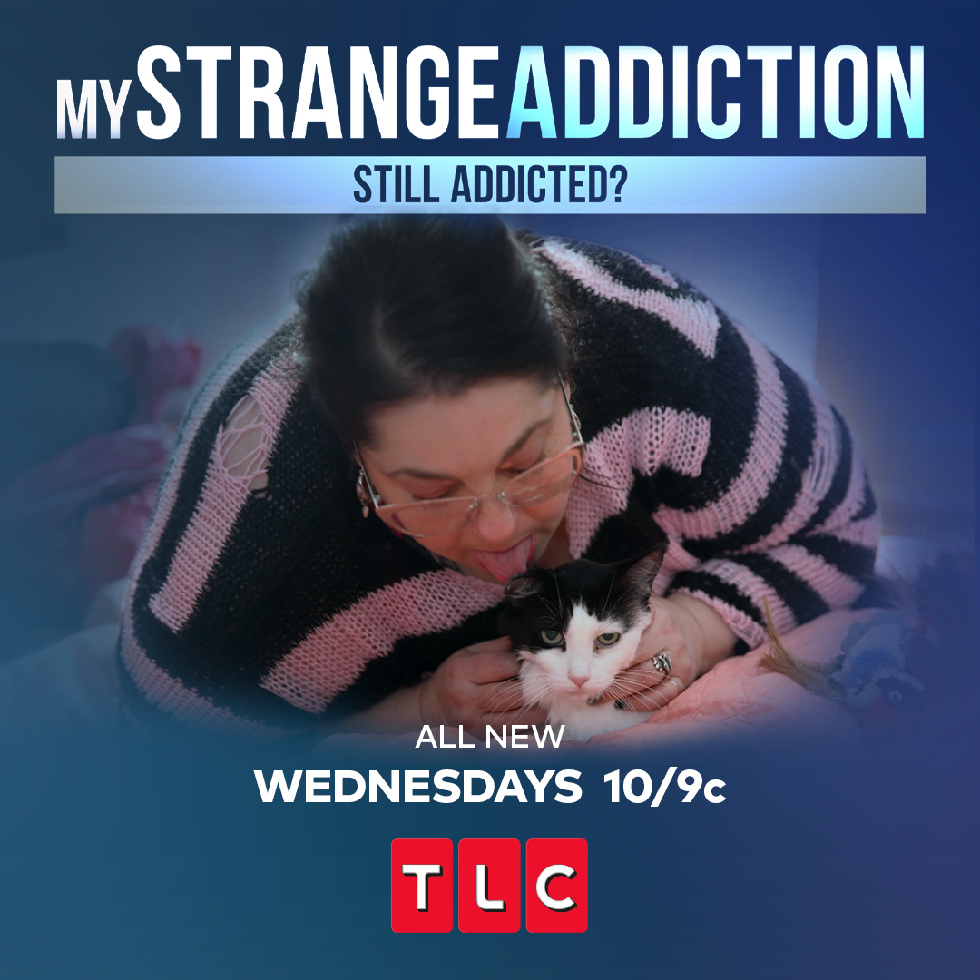 TLC's tweet image. New stories and new updates on #MyStrangeAddiction: Still Addicted starting now!